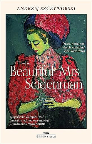The Beautiful Mrs Seidenman - With an Introduction by Chimamanda Ngozi Adichie